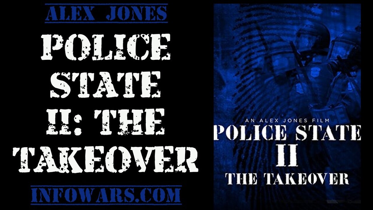 Police State II: The Takeover by Alex Jones (2000)