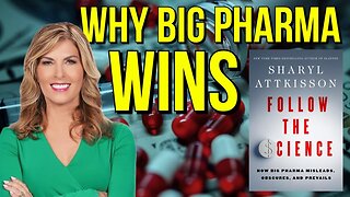 Why BIG PHARMA wins || Sharyl Attkisson