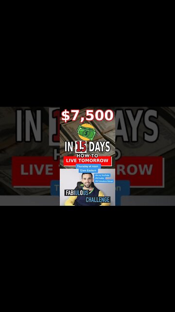how to make $7,500 in 15 days