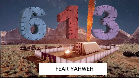 613 Episode 7 Fear Yahweh