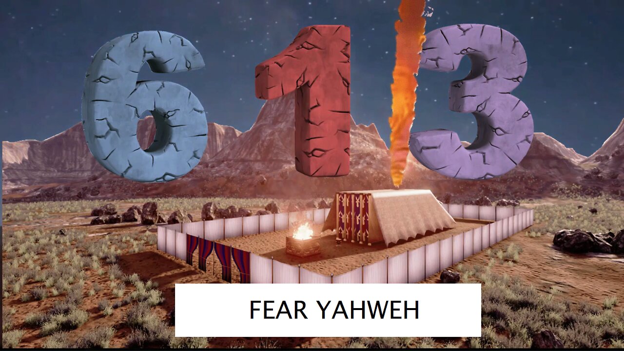 613 Episode 7 Fear Yahweh
