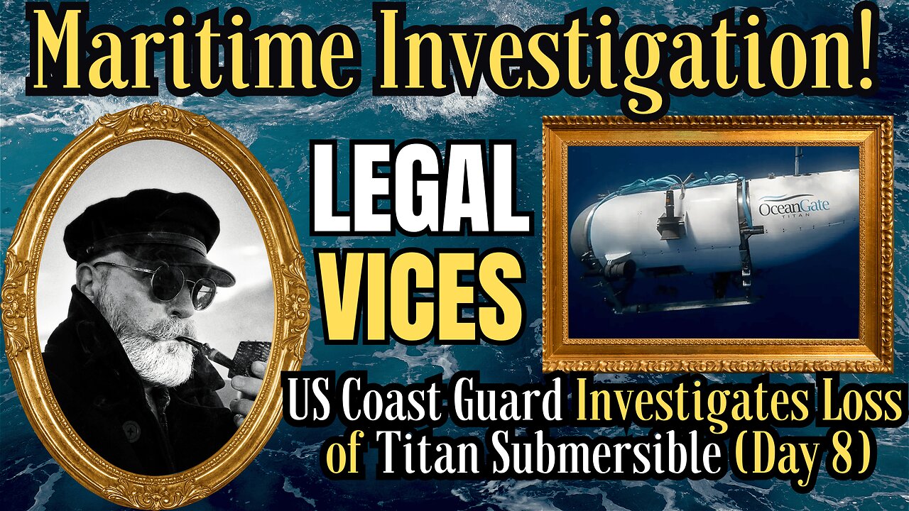 Titan Submersible: US Coast Guard Investigation into the Implosion