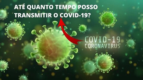 ATÉ QUANTO TEMPO POSSO TRANSMITIR O COVID-19 #SHORTS ? #SHORTS | Dr. Álef Lamark