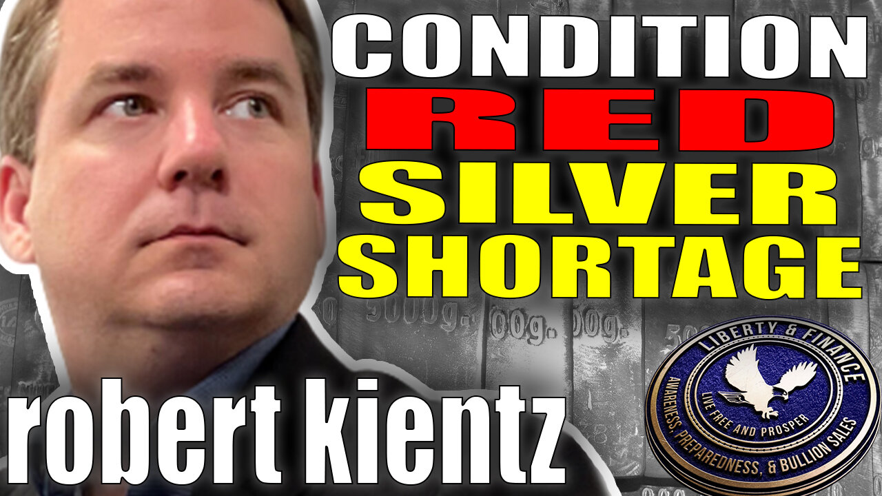 "We Are Condition Red" - Physical Silver Shortage | Robert Kientz