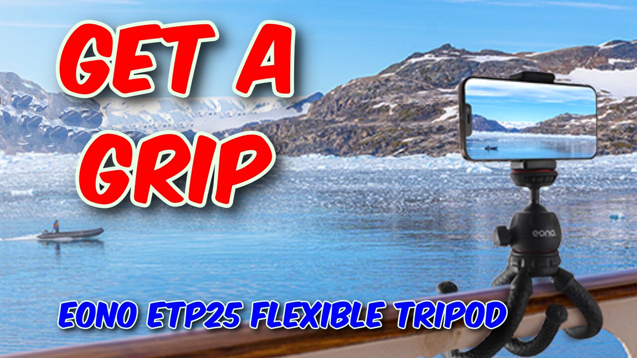 Eono ETP25 Flexible Tripod Review