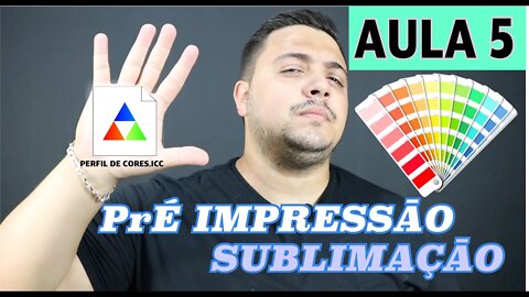 Curso completo Sublimação Nasus ink - PRÉ IMPRESSĀO - AULA 5