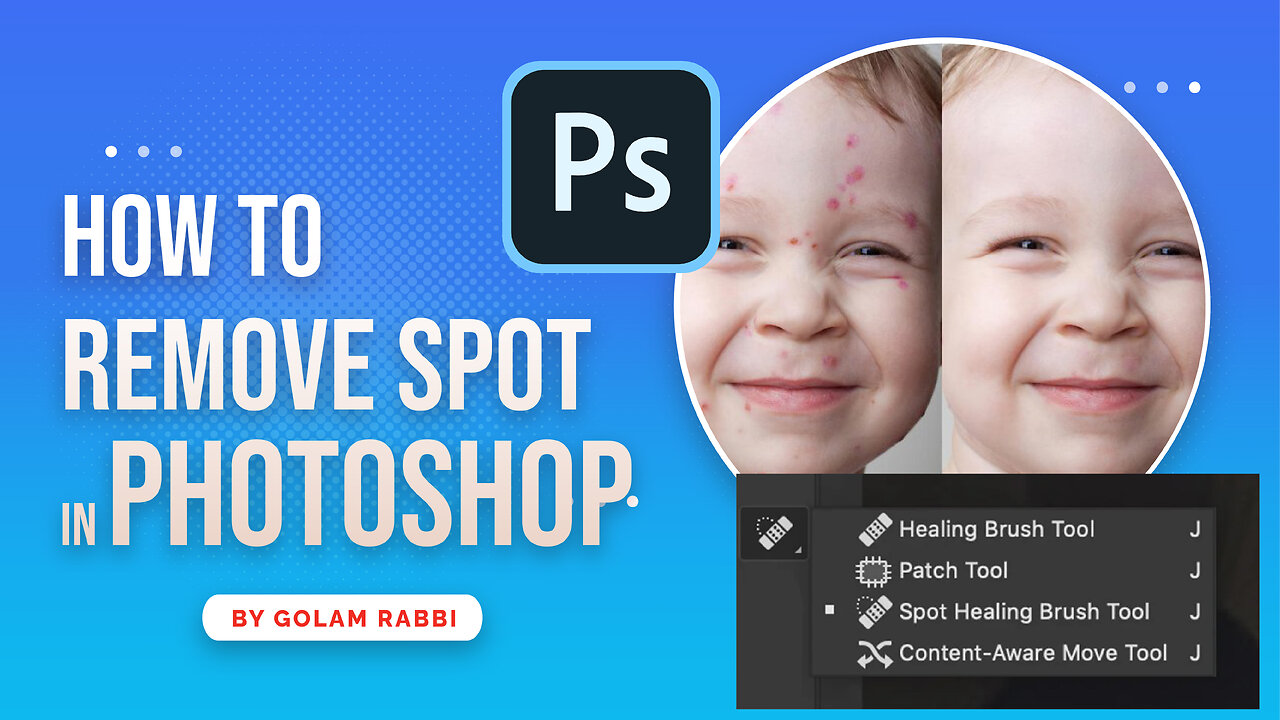 How to Remove Spot in Photoshop