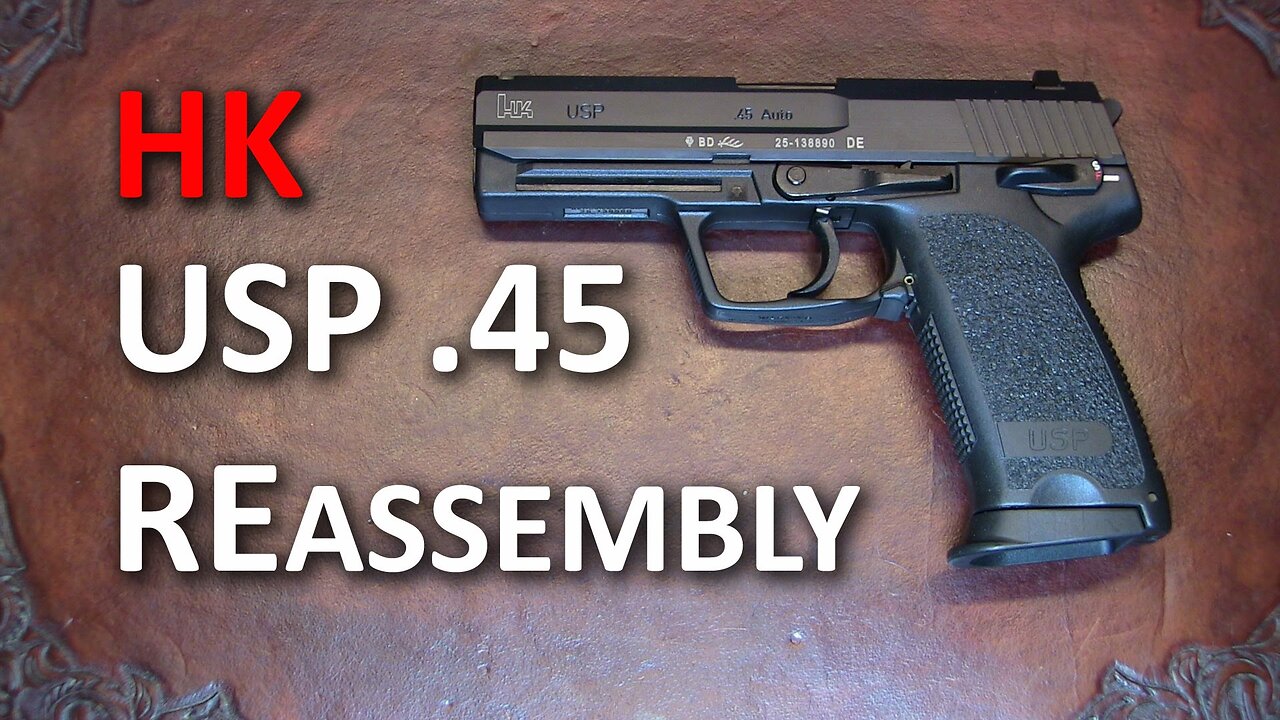 HK USP 45 Reassembly