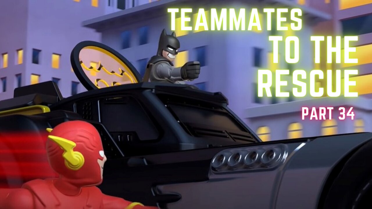 DC Super Friends | Teammates to The Rescue PART 34 |