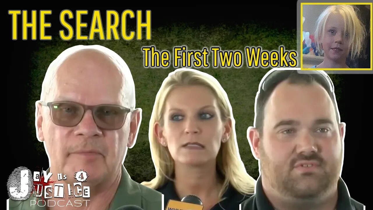 Search Efforts and Reports The First Two Weeks | Summer Wells Case