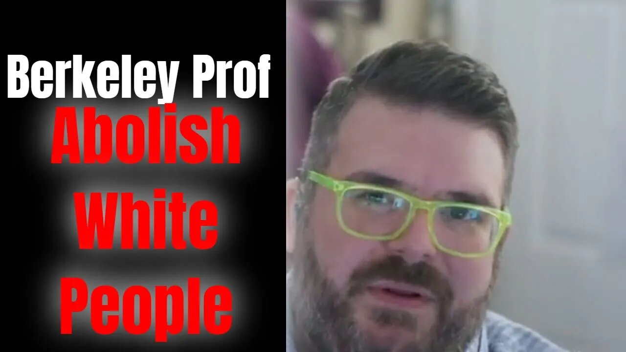 UC Berkley, Abolish White People and How You Should Respond