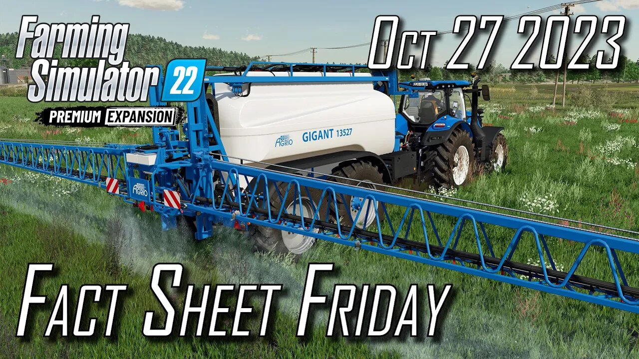 🚨Farming Simulator 22 News 🚨 Fact Sheets Oct 27 2023