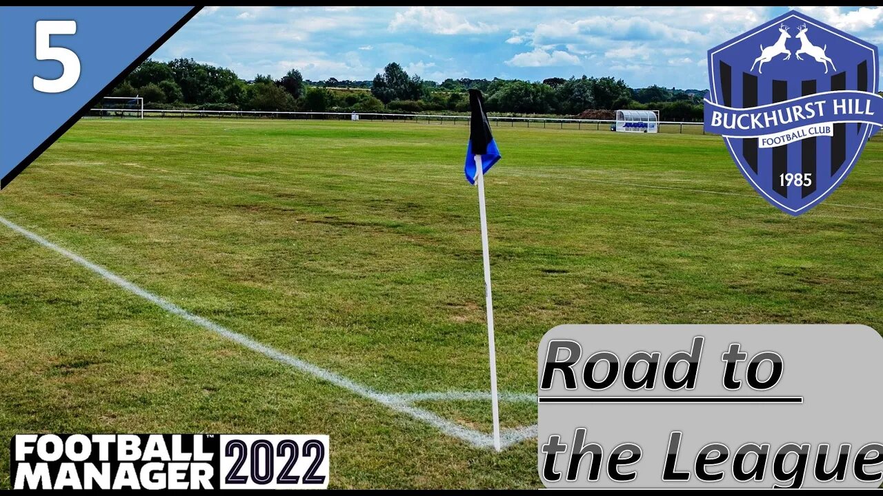 MASSIVE Summer Changes l Buckhurst Hill Ep.5 - Road to the League l Football Manager 22