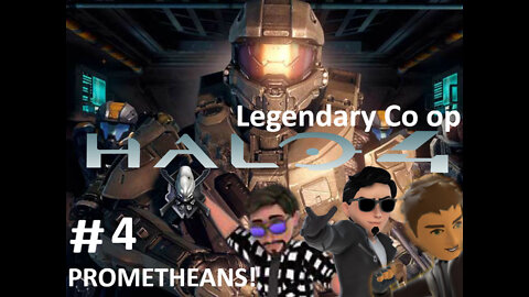 Halo 4 (MCC) campaign Legendary Co op #4 PROMETHEANS!!! (Funny Moments)