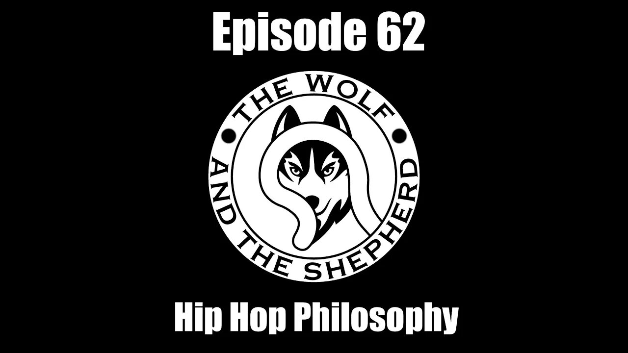 Episode 62 - Hip Hop Philosophy