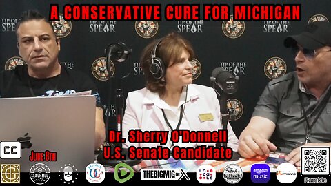 A Conservative Cure for Michigan w/ Dr. Sherry O'Donnell |EP314
