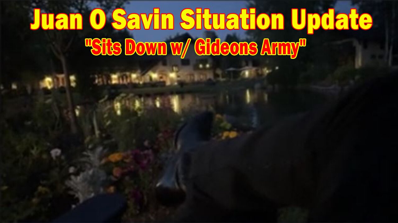 Juan O Savin Situation Update Sep 11: "Juan O Savin Sits Down w/ Gideons Army"