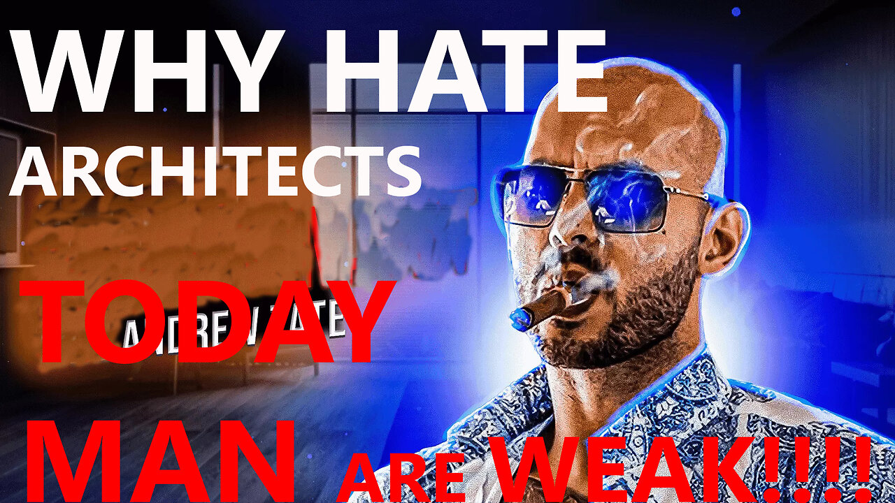 Adrew Tate takes on Architects - Plus today Man are weak