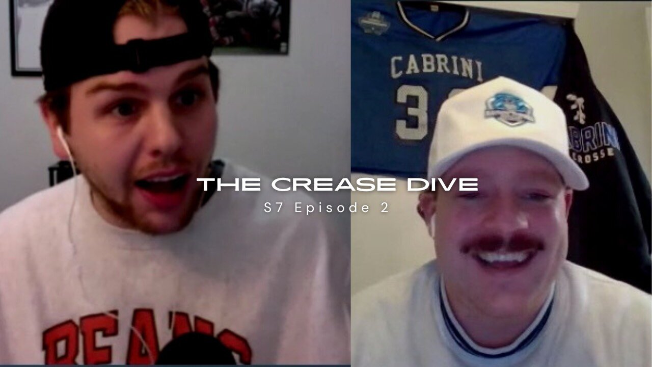 THE CREASE DIVE -- DOOGS AND NEST ERA + COLLEGE LAX IS BACK