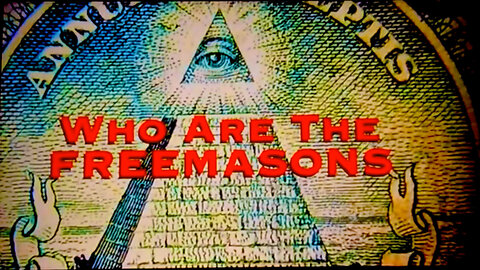 Know Thy Enemy - Who Are The Freemasons