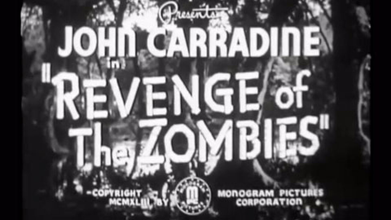 Revenge Of The Zombies (1943) movie