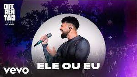 Cantor: Dilsinho - Música: Ele ou Eu