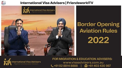 Border Opening Aviation Rules 2022 | FOR MIGRATION & EDUCATION ADVISERS