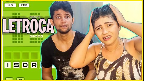 ELA FICOU DESESPERADA - COMO NÃO JOGAR LETROCA #01