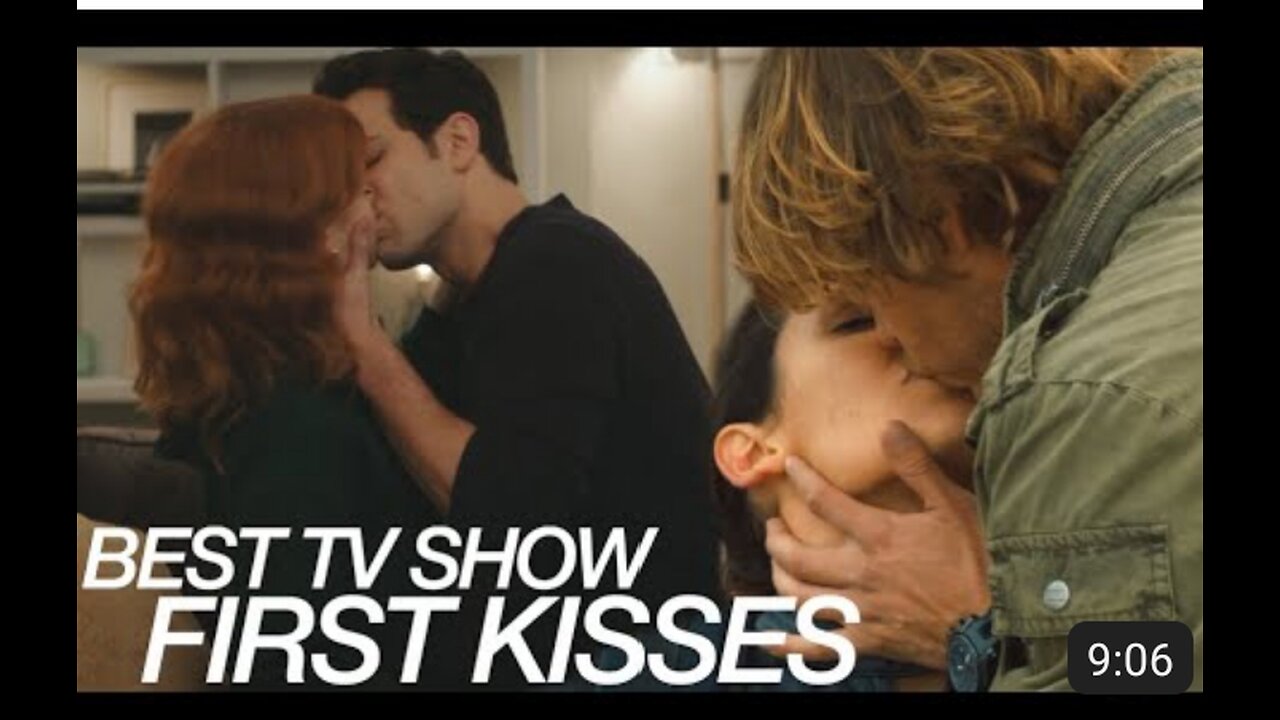 my favorite tv show first kisses part 18