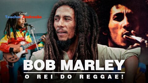 A vida de Bob Marley em 16 minutos - e suas top frases