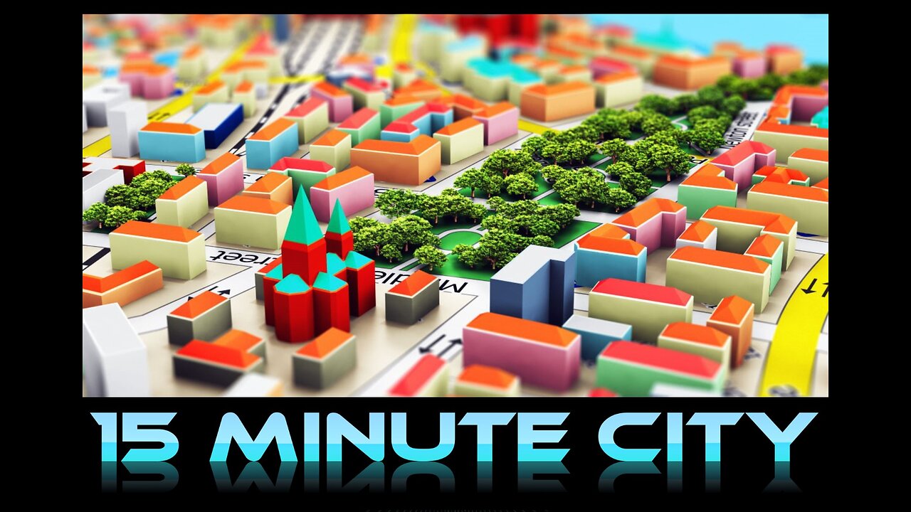 What is a 15 minute City?