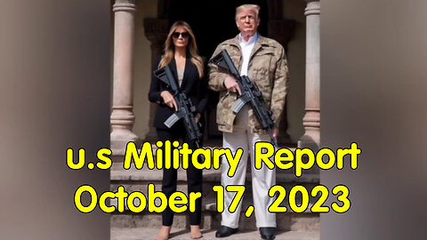 u.s Military Report 10.17.2023