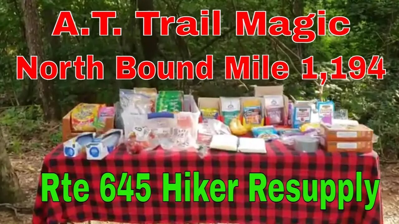 Trail Magic - Rte 645 - Appalachian Trail - Road Crossing Pine Grove, PA