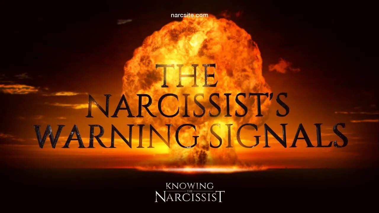 The Narcissist´s Warning Signals