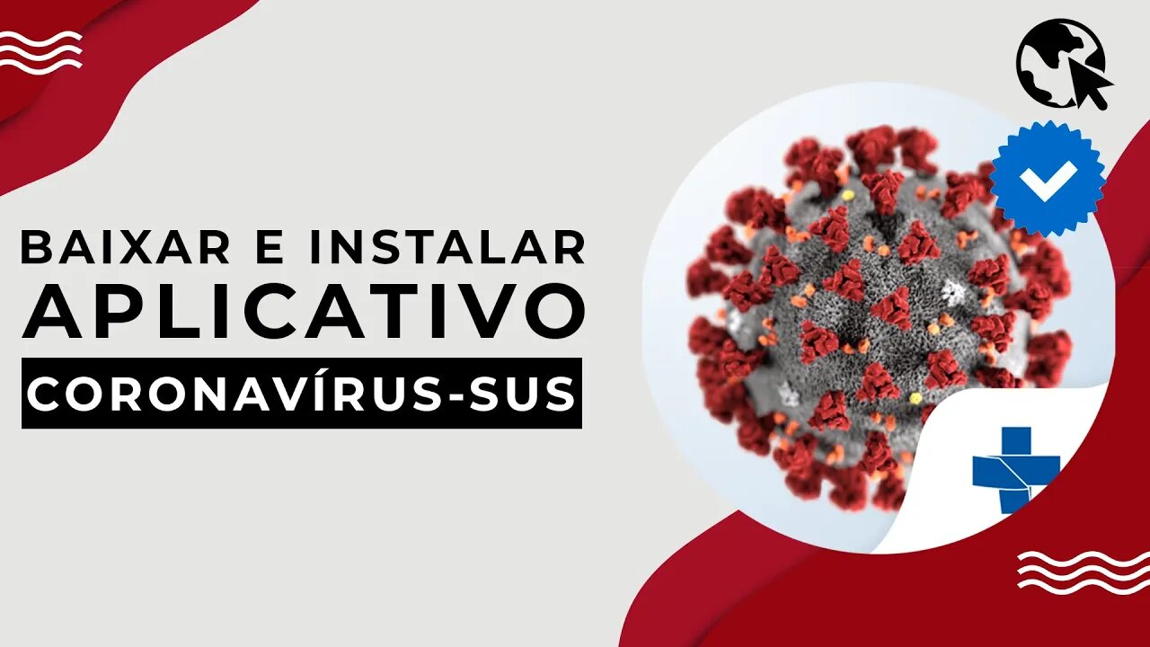 Como BAIXAR e INSTALAR aplicativo CORONAVÍRUS-SUS