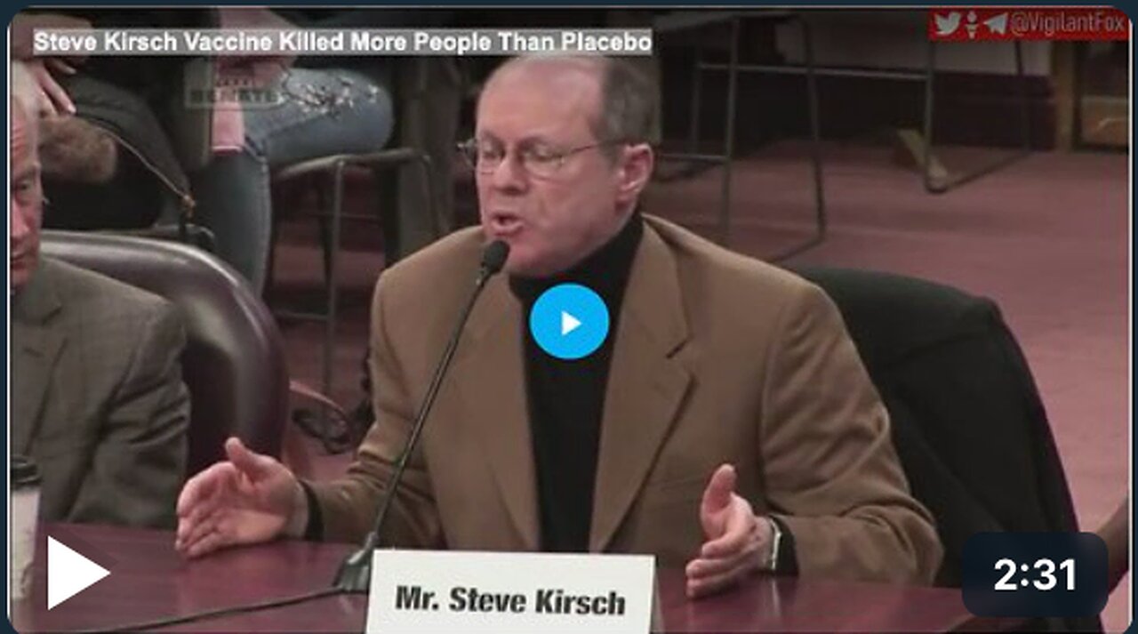 Steve Kirsch Vaccine Killed More People Than Placebo