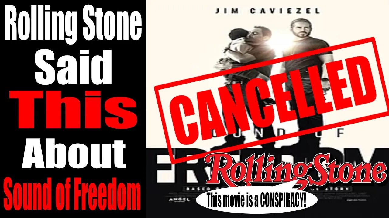 Sound of Freedom is a CONSPIRACY About Harm Against Kids?!? | Rolling Stone BELIEVES So!