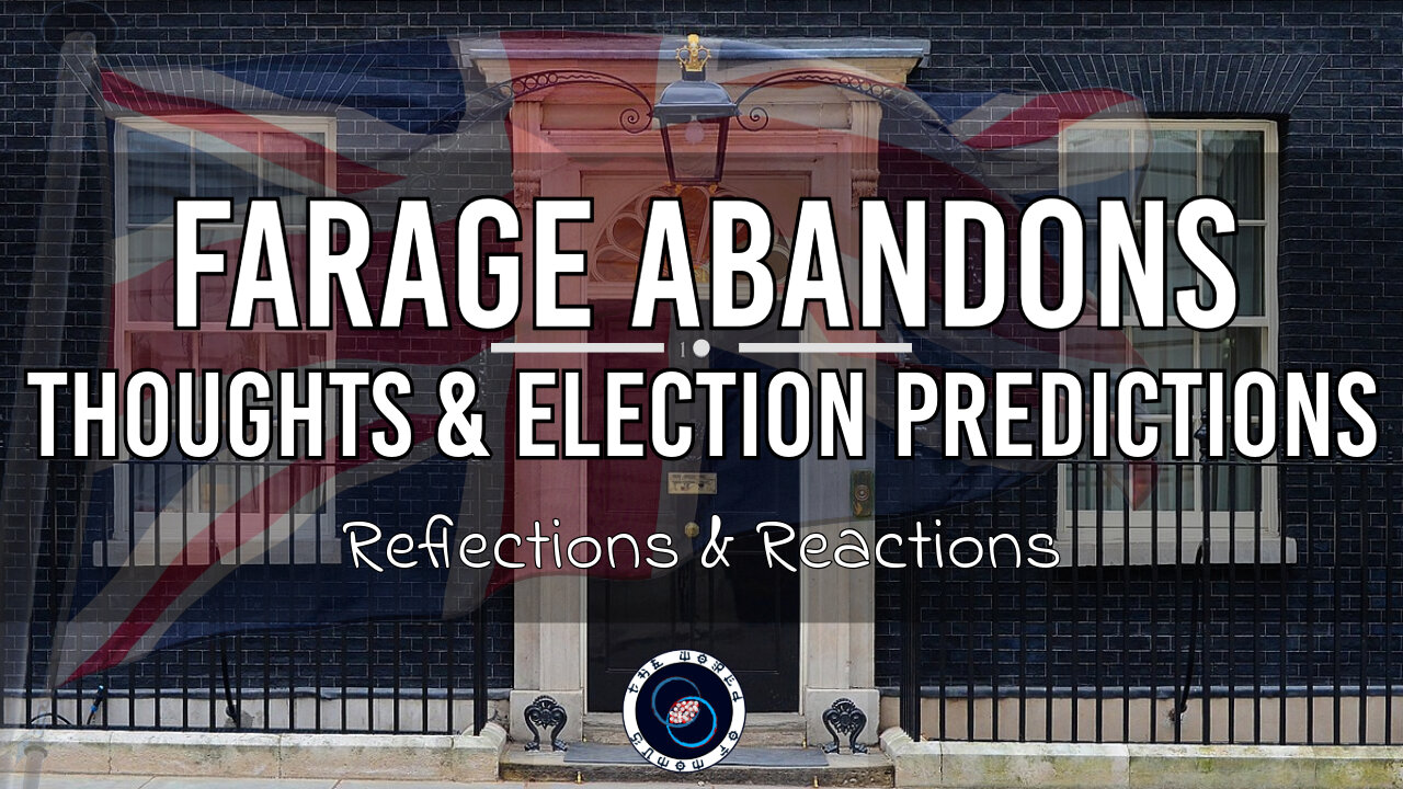 Predicting the UK Elections | #42 | Reflections & Reactions | TWOM