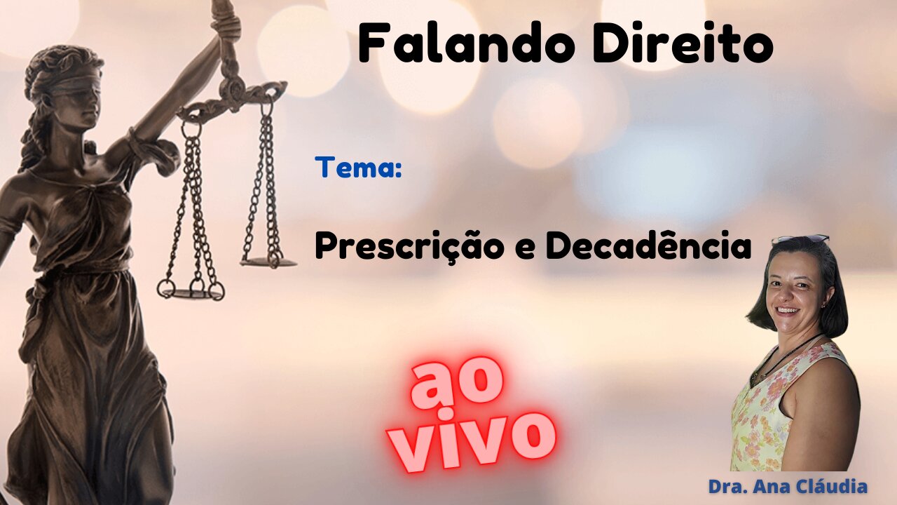 Prescrição e Decadência - Falando Direito