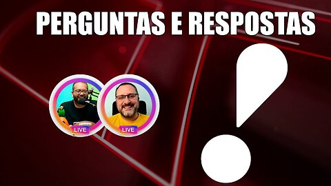 Perguntas & Respostas