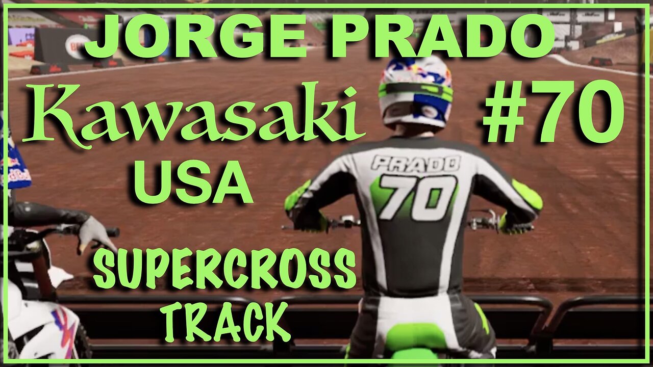 Jorge Prado Riding his Kawasaki in the USA on a Supercross Track!