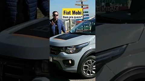 Fiat Mobi é ótimo NESSES casos!