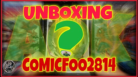 UNBOXING A Surprise AOK From Comicfoo2814.