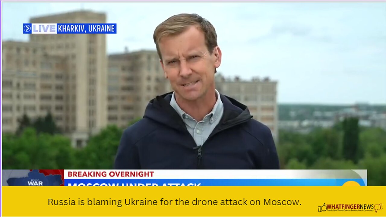 Russia is blaming Ukraine for the drone attack on Moscow.