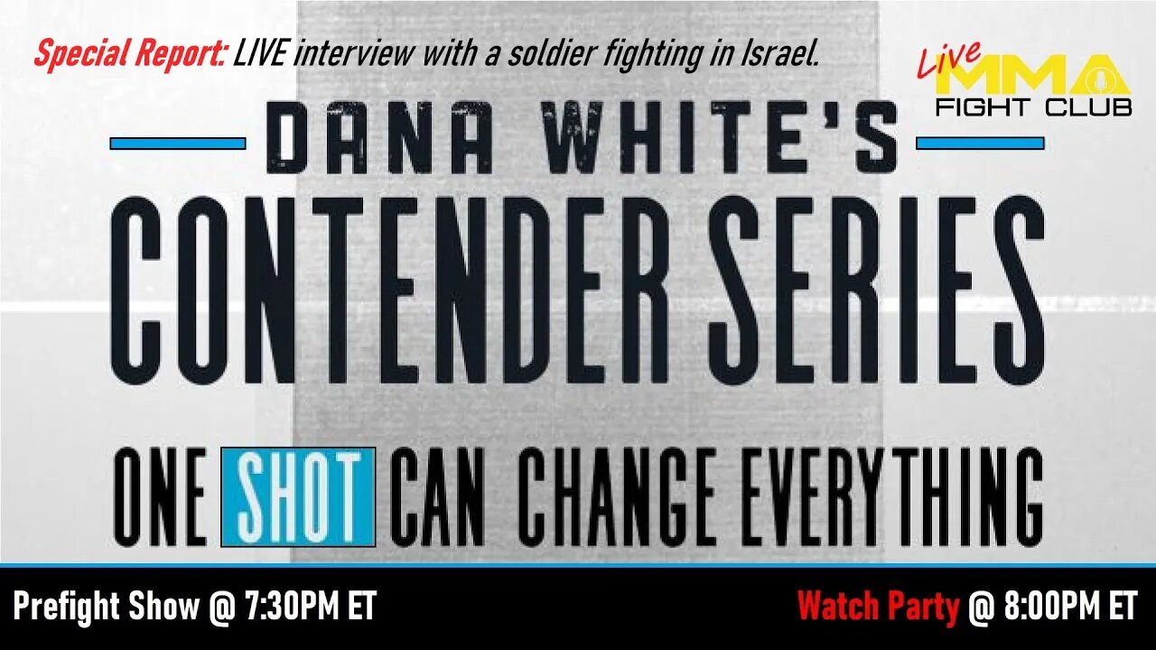 2023 | Dana White's Contender Series - Week 10 Pre-Fight Show & Watch Party!