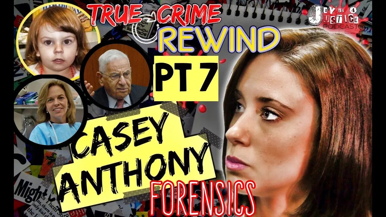 Case Rewind: PT 7 Forensics | Dr G | Dr Spitz | Casey Anthony Trial