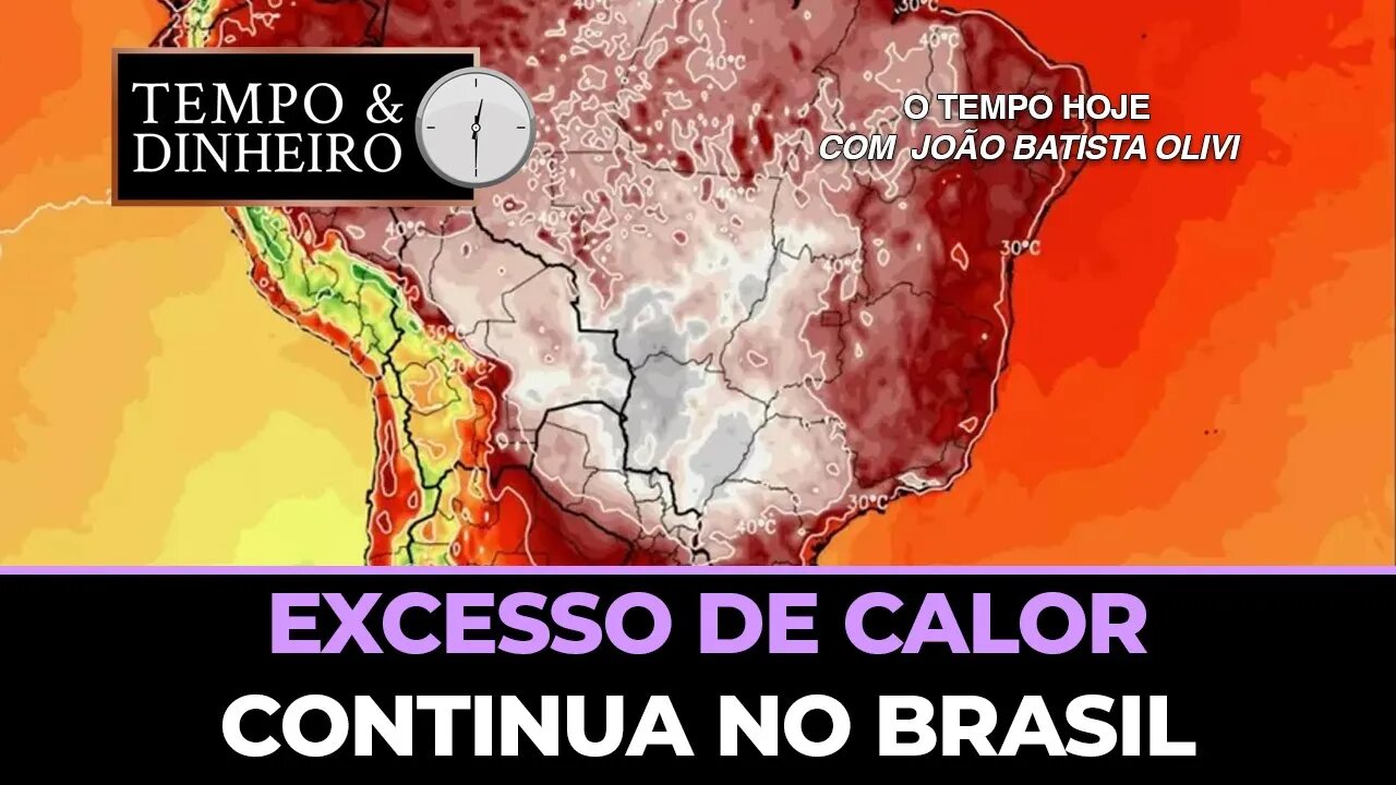 Excesso de calor continua no Brasil