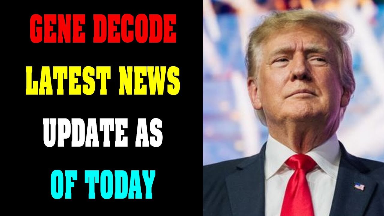 GENE DECODE LATEST NEWS UPDATE AS OF TODAY NOV 11.2022 !!! - TRUMP NEWS