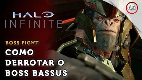 Halo Infinite, Boss fight, Como derrotar o Boss Bassus | super dica PT-BR