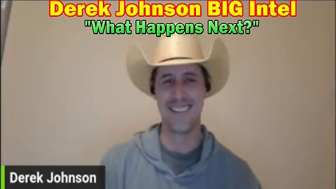 Derek Johnson BIG Intel 4.20.23: "What Happens Next?"